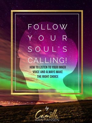 cover image of Follow Your Soul's Calling!